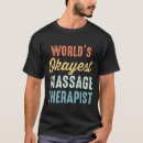 Pesquisar por terapeuta massagem camisetas Terapia de massagem