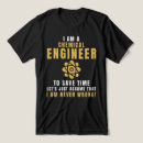 Pesquisar por do engenheiro químico camisetas Qualquer pessoa