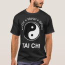 Pesquisar por mente corpo espírito camisetas Tai chi chuan