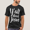 Pesquisar por você precisa jesus camisetas Bíblia