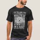 Pesquisar por amante maltês camisetas Engraçado