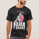 Pesquisar por drama mama camisetas Pouco