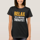 Pesquisar por massagem terapêutica camisetas Relaxe