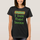 Pesquisar por fluent camisetas Eu falo sarcasmo fluente