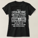 Pesquisar por homicídio camisetas Trabalho