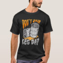 Pesquisar por barril de cerveja camisetas Dia