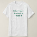 Pesquisar por do acordeão camisetas Accordian