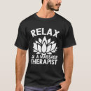 Pesquisar por massagem terapêutica camisetas Terapia
