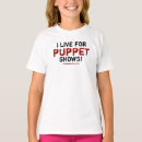 Pesquisar por fantoches camisetas Puppetry
