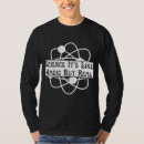 Pesquisar por ciência camisetas Estudante