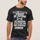 Pesquisar por doador da medula camisetas Doadores