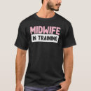 Pesquisar por midwifery camisetas Futuro