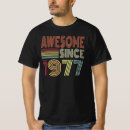 Pesquisar por 1977 camisas do aniversário camisetas Incrível desde 1977