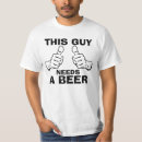 Pesquisar por cerveja frases camisetas Para ele