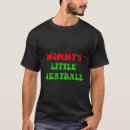 Pesquisar por piada italiana camisetas Meatball