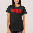 Pesquisar por brooks camisetas Engraçado