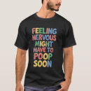 Pesquisar por nervoso camisetas Humor