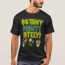 Pesquisar por jardinagem camisetas Botânica