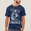 Pesquisar por bulldog inglês camisetas Animais de estimação