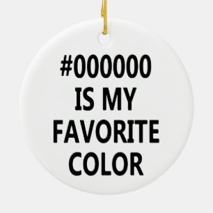 #00000 É Meu Enfeites de natal De Cor Favorito
