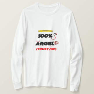 100% Angel (Trust Me) T-Shirt