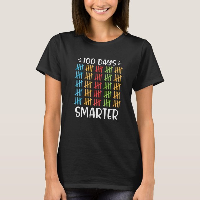 100 Days Smarter T-shirt 100th Day Of School Count (Frente)
