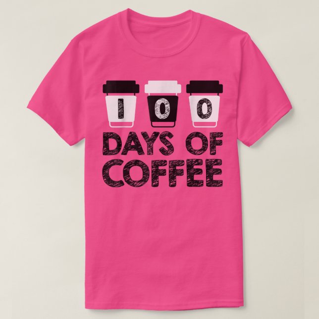 100 dias de camisa de café para professores 100 di (Frente do Design)