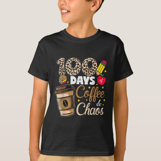 100 Dias De Caos De Café Camisa 100 Dia De (Frente)