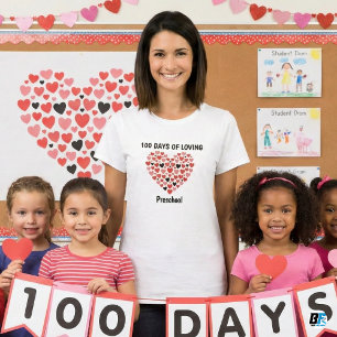100 Dias de Pré-Escola Amorosa Camiseta do 100º Di