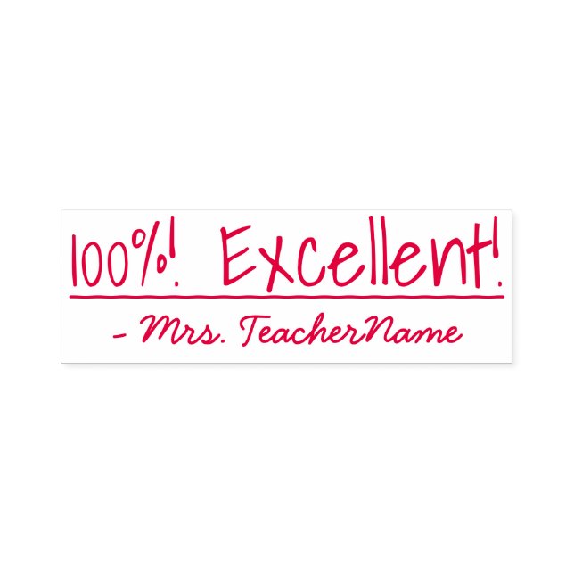 "100%! Excelente!" + Nome do Professor Carimbo de  (Design)