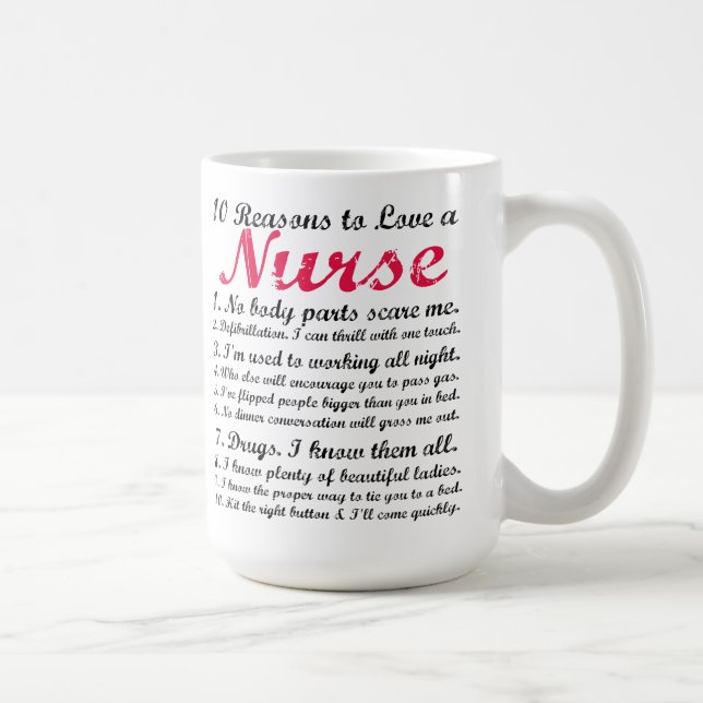 10 razões amar uma caneca de café da enfermeira (Direita)