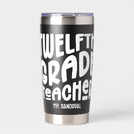 12th Grade Teacher Minimalist Text