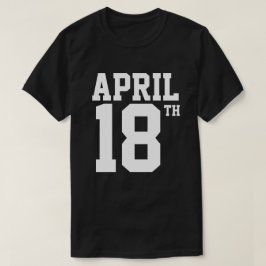 18 DE ABRIL T-SHIRT