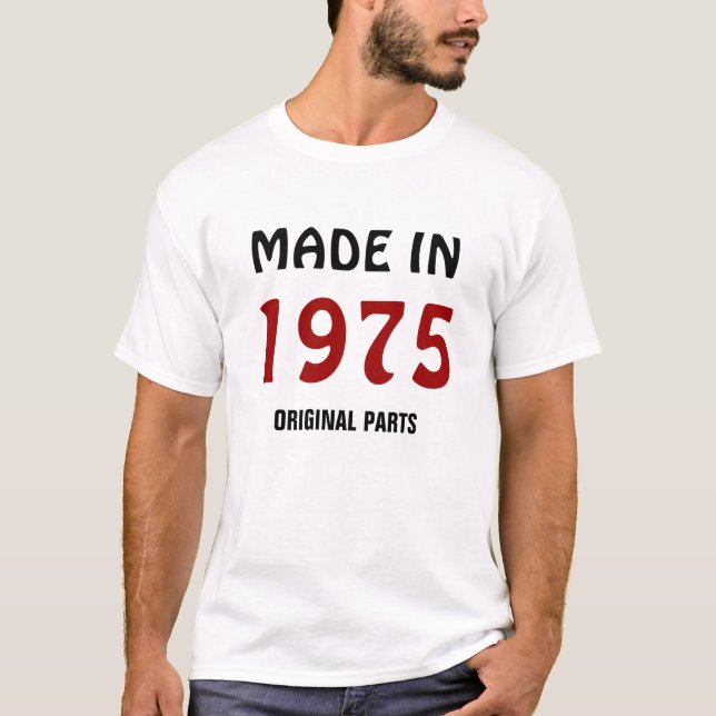 1975: "Feito em 1975, peças originais" t-shirt (Frente)