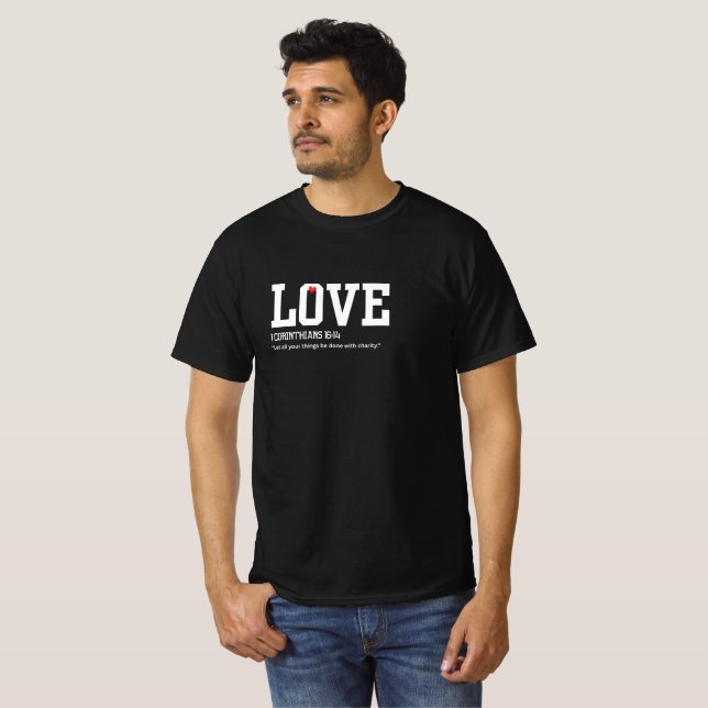 1 Corinthians 16:14 Mens T-Shirt (Frente Completa)
