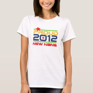 2012 t-shirt e presentes orgulhosos de Nana