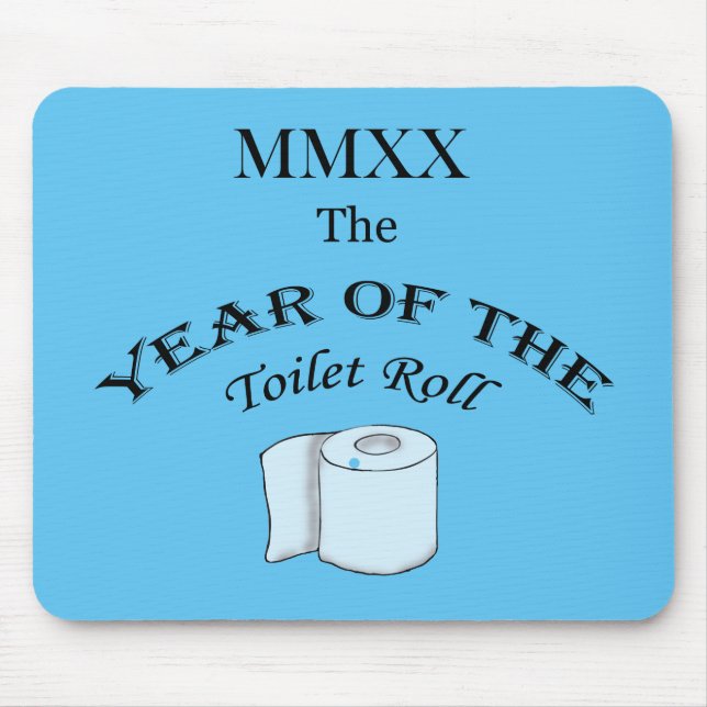 2020 Ano do Toilet Roll! Mousepad (Frente)