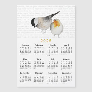 2025 Mateus 6:26 Magneta de Calendário de Aves Aqu