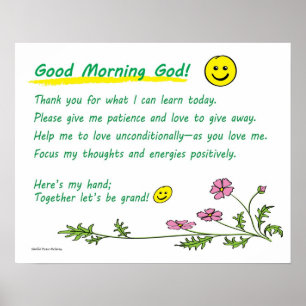 20"" poster x16: Do "deus bom dia!" (escolha o