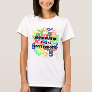 2 + 2 Igual a 5 T-shirt feminina