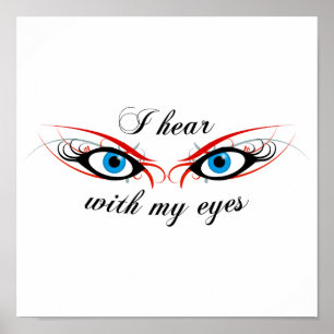 2 OLHOS que eu me ouço com meu poster dos olhos