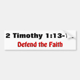 2 Timothy 1:12-13 Defenda o adesivo de batente de