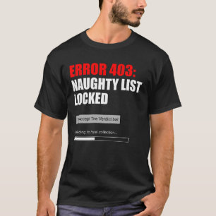 403 Lista de Travessos Bloqueada Camiseta Divertid