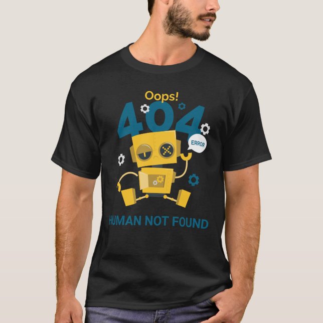 404 Erro de T-Shirt de texto personalizado engraça (Frente)
