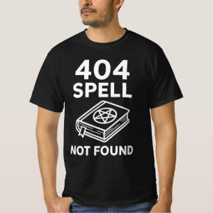 404 FEITIÇO NÃO ENCONTRADO   Camisa engraçada de s
