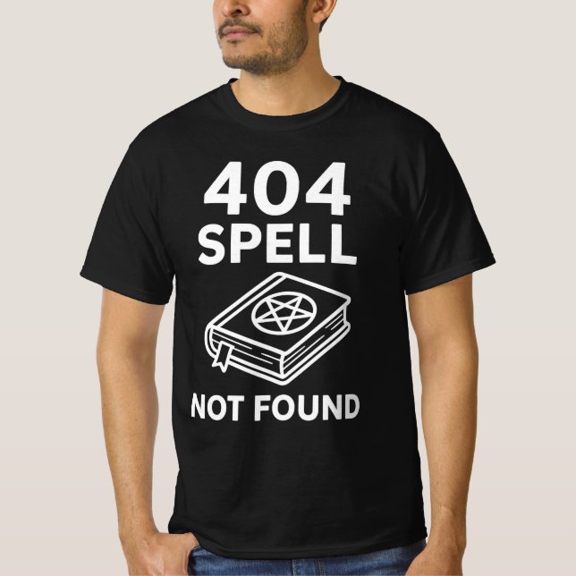 404 FEITIÇO NÃO ENCONTRADO | Camisa engraçada de s (Frente)