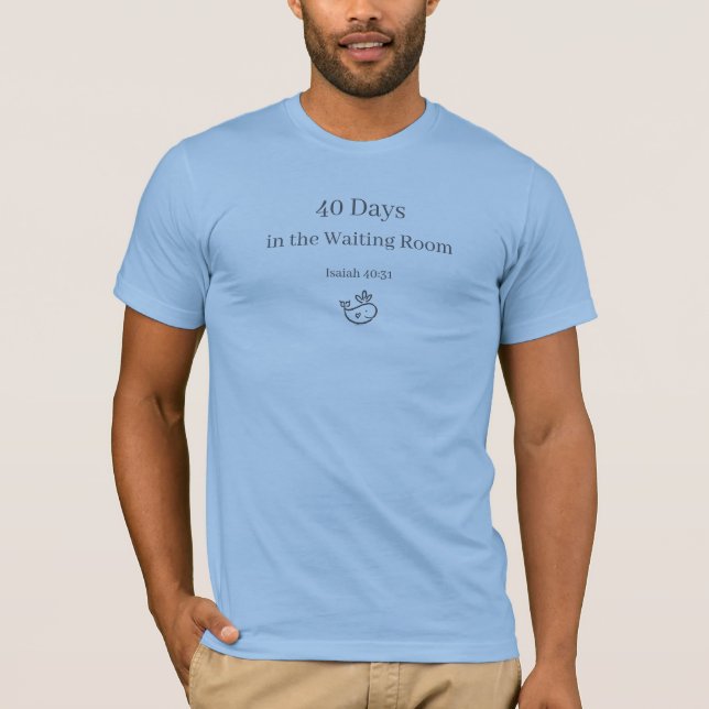 40 Dias de Espera | Camiseta Masculina Cristã (Frente)