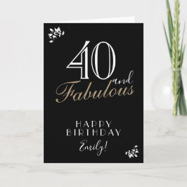 40 e Fabuloso Cartão de Aniversário Preto Elegante