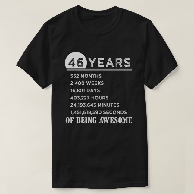 46th Camisa do aniversário 46 anos de presentes (Frente do Design)