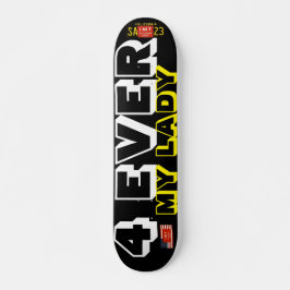 4 NUNCA MEU LADY JMT 7, 3/4 pol, skate Deck